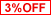 3%OFF