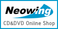 CD&DVD<br>
NEOWING