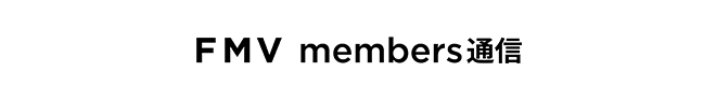 FMV members �ʐM